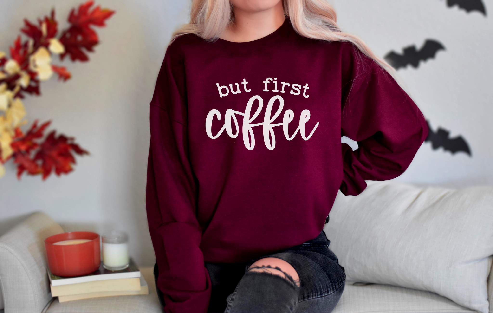 But First Coffee Maroon Crewneck Sweatshirt