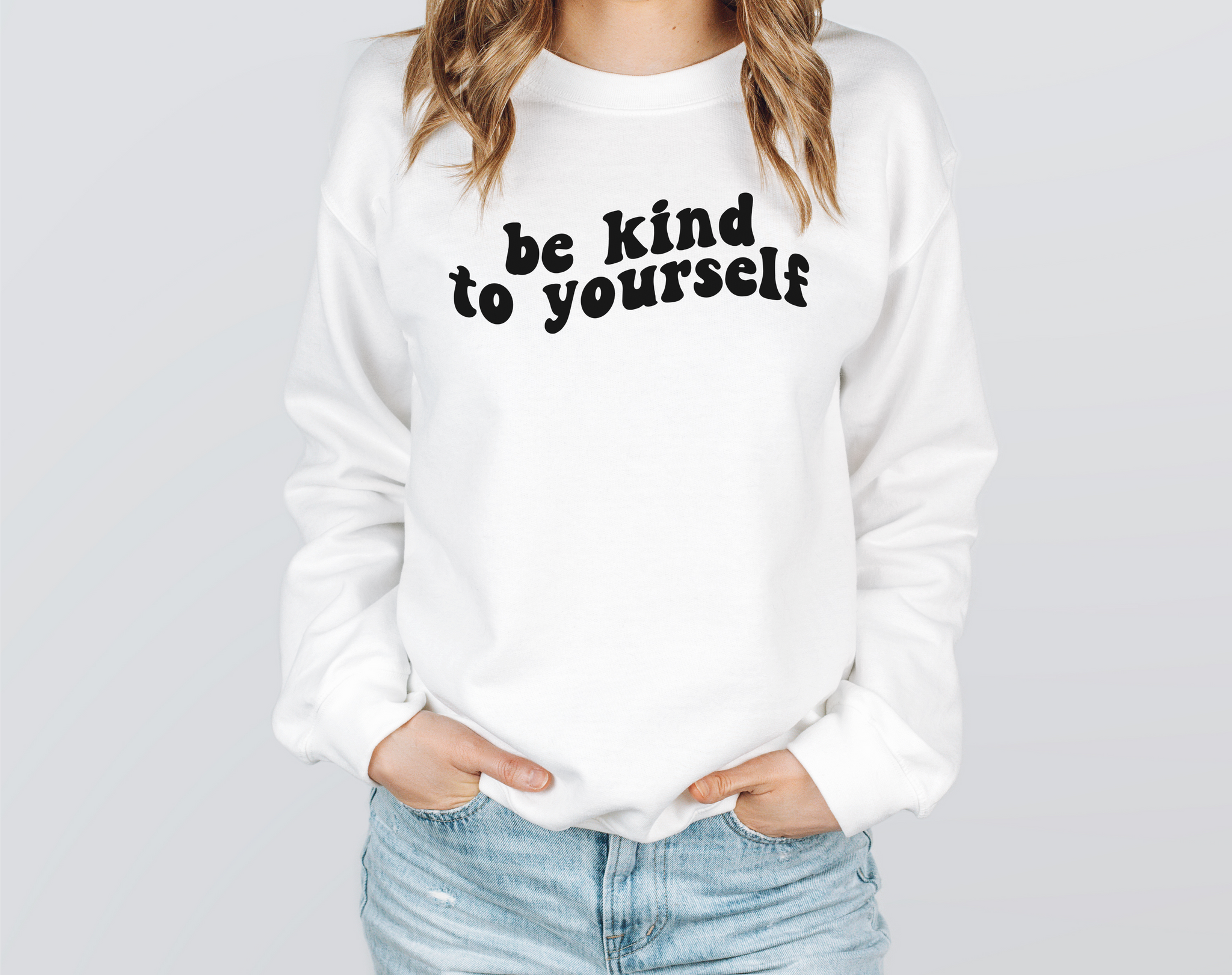 Be Kind To Yourself Crewneck Sweatshirt